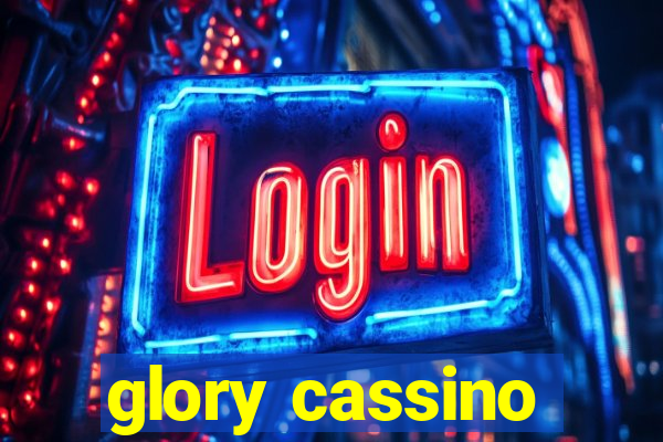 glory cassino